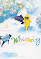 4, Whispering, les voix du silence - tome 4