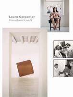 Laura Carpenter Gallery Years 1974-1996 /anglais