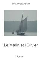 Le Marin et l'Olivier