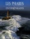 Jean Guichard Les Phares Enfers Paradis, enfers et paradis