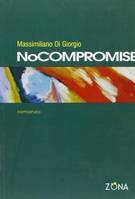 NOCOMPROMISE