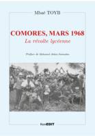 Comores, Mars 1968, La révolte lycéenne