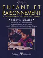 Enfant et raisonnement, le développement cognitif de l'enfant