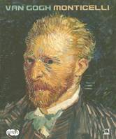 van gogh monticelli