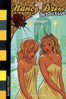 8, Nancy Drew détective Tome VIII : Sabotage