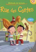 Livret 2, Rue des Contes CP - Livret 2, méthode de lecture, CP Cycle 2