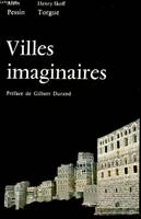 Villes imaginaires