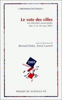 Le vote des villes, Les élections municipales des 11 et 18 mars 2001