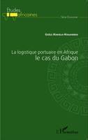 La logistique portuaire en Afrique, Le cas du Gabon