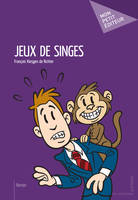 Jeux de singes