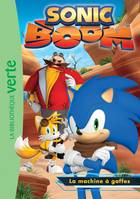 2, Sonic Boom 02 - La machine à gaffes