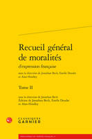 2, Recueil général de moralités d'expression française