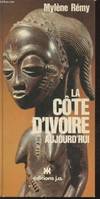 La cote d'ivoire aujourd'hui / inclus 14 cartes-itinéraires