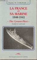 La France et sa marine - 1940-1942, 1940-1942
