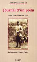 Journal d'un poilu, août 1914-décembre 1915