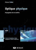 Optique physique, Propagation de la lumière