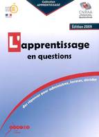 L'apprentissage en questions, des réponses pour administrer, former, décider