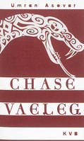 Chase Vaeleg, Eymrin