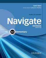 Navigate Elementary A2 Workbook without Key and CD Pack