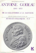 Antoine Godeau (1605-1672) De la galanterie à la sainteté