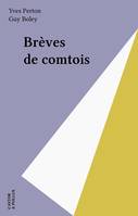 Brèves de comtois