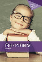 L'École facétieuse