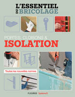 Portes, cloisons et isolation, L'essentiel du bricolage