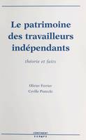 Le patrimoine des travailleurs indépendants : théorie et faits