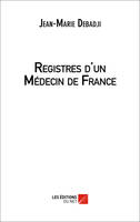 Registres d'un Médecin de France