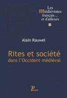 Rites et société dans l'Occident médiéval