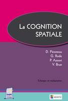 La cognition spatiale