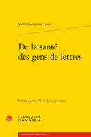 De la santé des gens de lettres