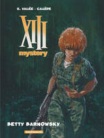 7, XIII Mystery - Tome 7 - Betty Barnowsky