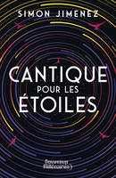 Cantique pour les étoiles, Roman