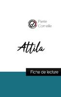 Attila de Corneille (fiche de lecture et analyse complète de l'oeuvre)