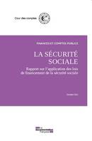 La sécurité sociale, Rapport sur l'application des lois de financement de la sécurité sociale, octobre 2021