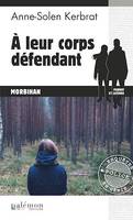 À leur corps défendant, Une enquête du commandant Perrot - Tome 11