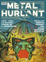 Métal Hurlant N°2, 1975-1984 : Le Nouveau Visage de l'imaginaire