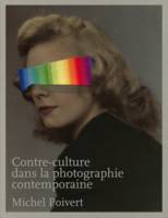 Contre-culture dans la photographie contemporaine