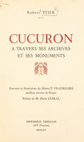Cucuron, À travers ses archives et ses monuments