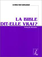 BIBLE DIT-ELLE VRAI ? Code renvoi S361881 NED