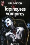 Tapineuses vampires ***