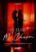 Le club de M. Charm, Gentleman & Gigolo