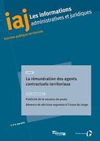 IAJ : La rémunération des agents contractuels territoriaux - Juin 2019, Publicité de la vacance de poste - Absence de décision expresse à l'issue du stage