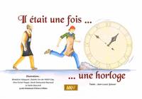 Il était une fois une horloge (Kamishibai)