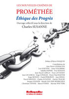 NOUVELLES CHAINES DE PROMETHEE : ETHIQUE DES PROGRES