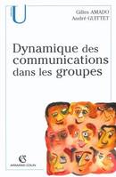 Dynamique des communications dans les groupes