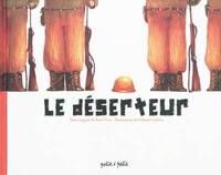 DESERTEUR (LE)