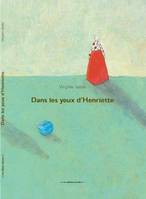 Dans les yeux d'henriette