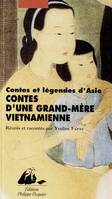 Contes d'une grand-mère vietnamienne